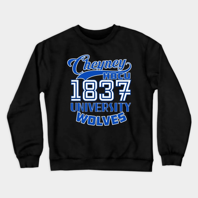 Cheyney 1837 University Apparel Crewneck Sweatshirt by HBCU Classic Apparel Co